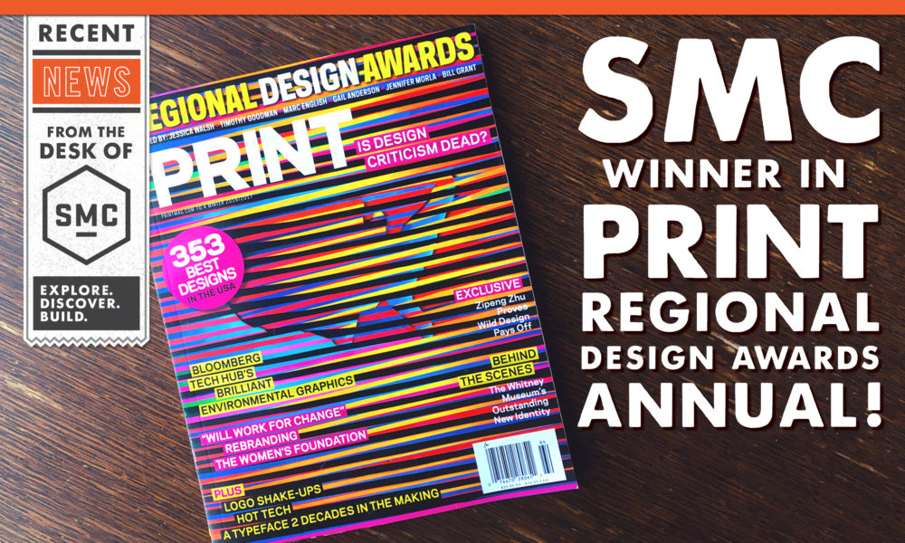 SMC Winner In PRINT Regional Design Awards Annual!